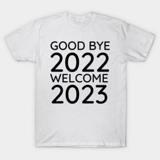 Goodbye 2022 Welcome 2023 T-Shirt